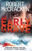 An Early Grave 1913516083 Book Cover
