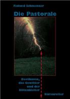 Die Pastorale: Beethoven, Das Gewitter Und Der Blitzableiter 3761814127 Book Cover