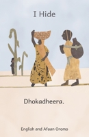 I Hide: Playing Hide and Seek in Ethiopia in Amharic and English B08HJ5DKNG Book Cover