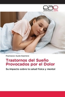Trastornos del Sueño Provocados por el Dolor (Spanish Edition) 6137357716 Book Cover