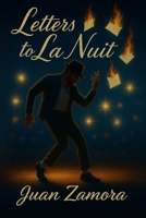 Letters to La Nuit B0GXJPVT22 Book Cover