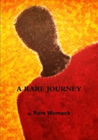 A RARE JOURNEY 1312514876 Book Cover