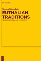 Euthalian Traditions: Text, Translation and Commentary 3110291797 Book Cover
