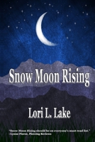 Snow Moon Rising 1633040208 Book Cover