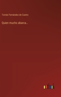 Quien mucho abarca... (Spanish Edition) 3368039466 Book Cover