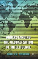 Understanding the Globalization of Intelligence 1349348074 Book Cover