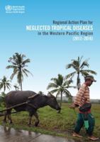 Regional Action Plan for Neglected Tropical Diseases in the Western Pacific Region (2012-2016) 9290616032 Book Cover