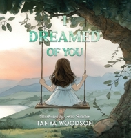 I dreamed of you B0G5TVGH24 Book Cover