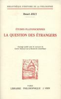 Etudes Platoniciennes: La Question Des Etrangers 2711611124 Book Cover