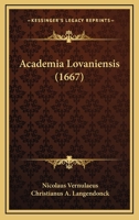 Academia Lovaniensis (1667) 1120136741 Book Cover