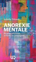 Anorexie mentale: Parents informés, enfants accompagnés (2025) 2760562743 Book Cover