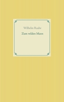 Zum Wilden Mann 1508780234 Book Cover