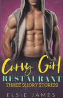 Curvy Girl Restaurant the Collection B0BRZ2395V Book Cover