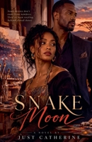 Snake Moon B0HB6GQDB8 Book Cover
