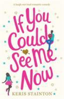 If You Could See Me Now 1786812320 Book Cover