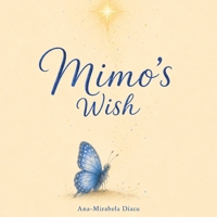 Mimo's Wish: A Story About Dreams and Friendship (Tales from the Enchanted Forest) B0HCKRVQD8 Book Cover