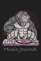 Music Journal: Music Songwriting Journal: Blank Sheet Music, Lyric Diary and Manuscript Paper for Songwriters and Musicians Gifts for Music and Gorilla Lovers 1798503522 Book Cover