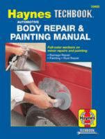 Automotive Body Repair & Painting Manual (Haynes Manuals) 1850104794 Book Cover