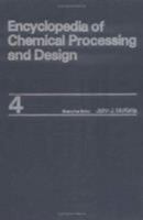 Encyclopedia of Chemical Processing and Design: Volume 4 - Asphalt Emulsion to Blending 0824724542 Book Cover