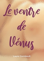 Le ventre de Vénus (French Edition) B08T7GFL6Q Book Cover