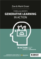 Fiorella & Mayer's Generative Learning in Action 1913622207 Book Cover
