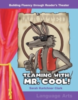 En Equipo Con El Sr. Supercoyote! (Teaming with Mr. Cool!) (Spanish Version) (Niveles 3-4 (Grades 3-4)) 0743900103 Book Cover