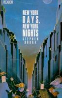 New York days, New York nights 0689115113 Book Cover