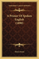 A primer of spoken English 1017067317 Book Cover