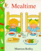 Mealtime 0744523761 Book Cover