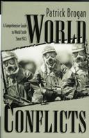 World Conflicts: A Comprehensive Guide to World Strife Since 1945 0810835517 Book Cover