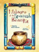 Milagro of the Spanish Bean Pot 0896726819 Book Cover