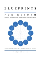 Blueprints for Reform: Science, Mathematics, and Technology Education 0195124278 Book Cover