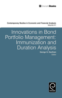 Innovations in Bond Portfolio Management: Duration Analysis and Immunization (Contemporary Studies in Economic and Financial Analysis) (Contemporary Studies in Economic and Financial Analysis) 0892323205 Book Cover
