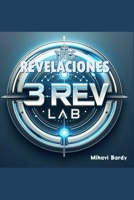 LAS TRES REVELACIONES: 3REV LAB (Spanish Edition) B0F5M7C9HX Book Cover