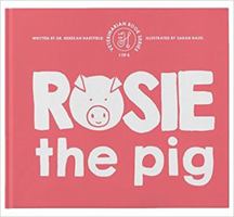 Rosie the Pig 1640087133 Book Cover