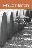 Whiskey Poetry: A Collection B09PP8VXJP Book Cover
