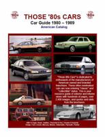 Those 80s Cars - American Catalog - Color Pages 0982822006 Book Cover