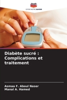 Diabète sucré: Complications et traitement (French Edition) 620853206X Book Cover