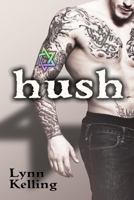 Hush 1622343484 Book Cover