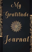 Gratitude Planner: Daily Journal: 1 Year / 52 Weeks Guide To Cultivate An Attitude Of Gratitude 1037098900 Book Cover