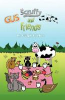 Gus, Scruffy, Clara and Friends 1933912243 Book Cover