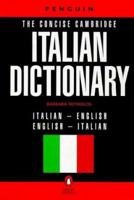 The Concise Cambridge Italian Dictionary 0140510648 Book Cover