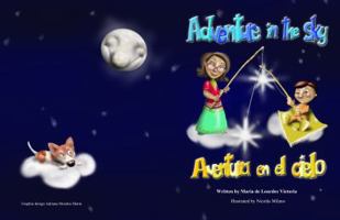 Adventure in the Sky / Aventura En El Cielo 0984734953 Book Cover