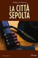 La città sepolta 8897728154 Book Cover