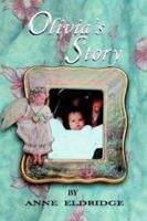 Olivia's Story 0595309801 Book Cover