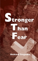 Stronger Than Fear 1736295462 Book Cover