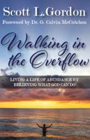 Walking in the Overflow 1532375581 Book Cover