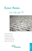 La vie en fil (French Edition) 2354851162 Book Cover