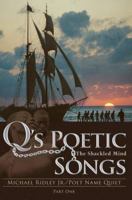 Q's Poetic Songs: The Shackled Mind 0595346456 Book Cover