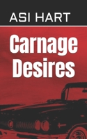 Carnage Desires B09TMZ4F2Q Book Cover